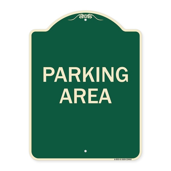 Designer Series Sign Parking Area, Green & Tan Heavy-Gauge Aluminum Sign, 24" x 18", G-1824-23462